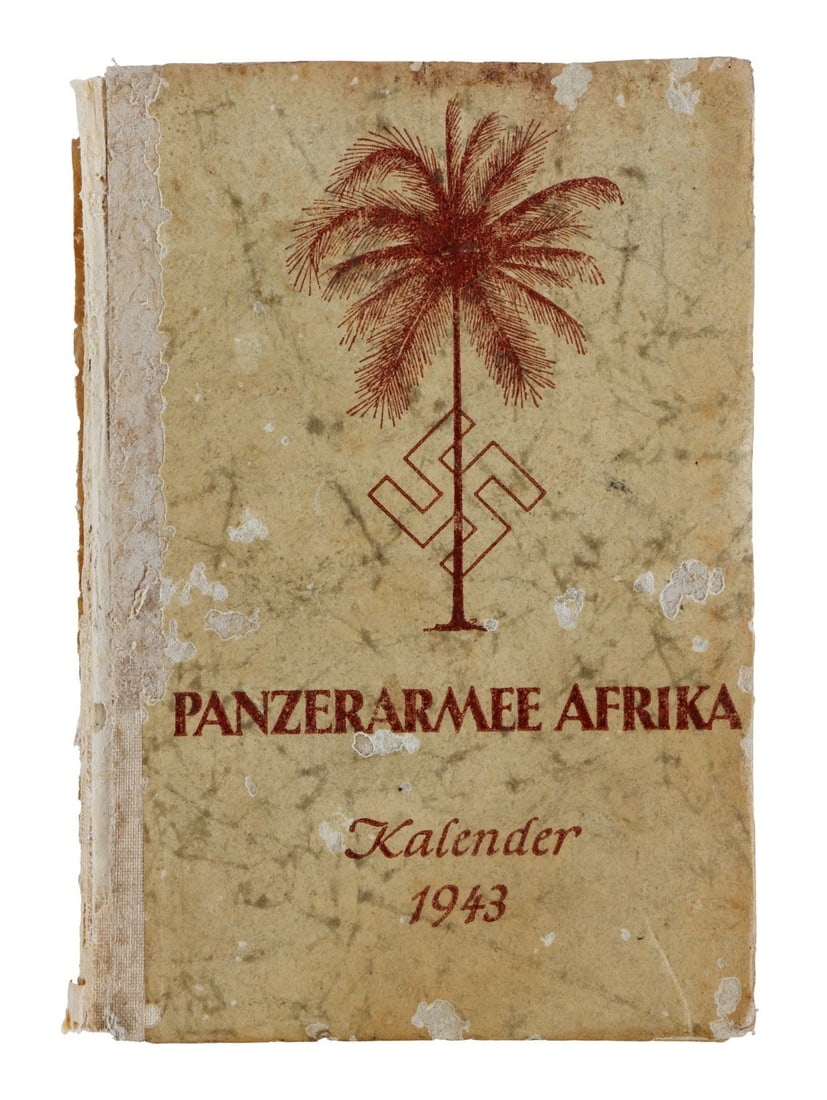 AFRIKAKORPS 1943 POCKET FIELD GUIDE CALENDAR: Original Afrikakorps 1943 pocket field guide and calendar, "Panzerarmee Afrika Kalender 1943," published by the German Ministry of Propaganda. Front cover has swastika and palm insignia. Contains week