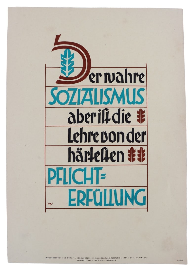 WWII GERMAN REICH GENERIC QOTW POSTER: An NSDAP quote of the week propaganda poster, featuring a quote from an unspecified speaker. Dated June of 1941. 9.6 X 13.9 inches.