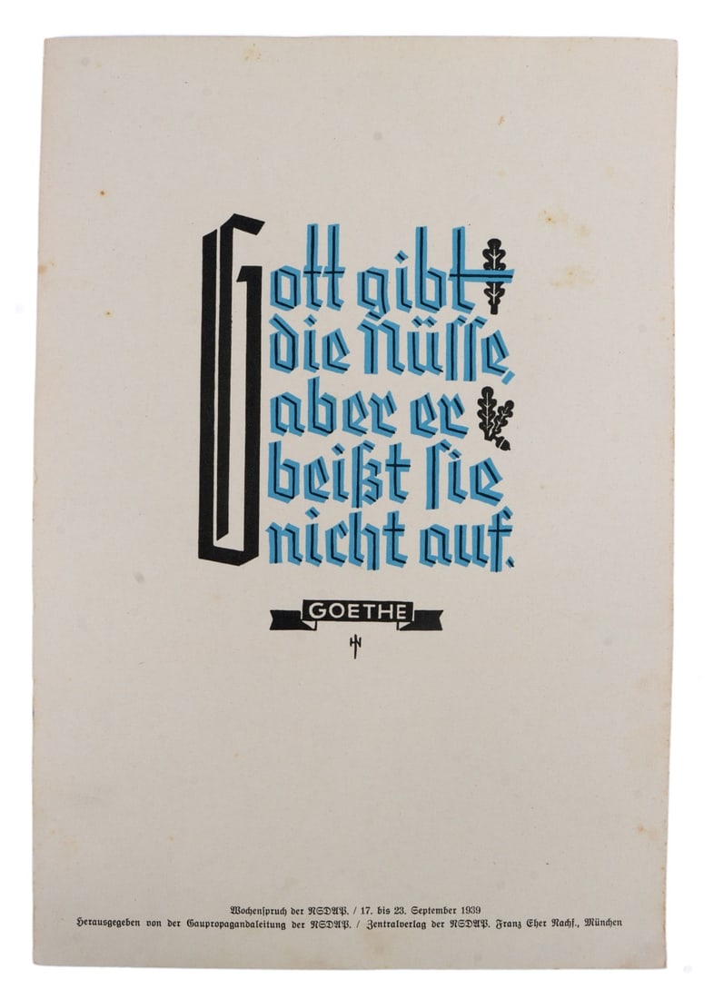 WWII GERMAN THIRD REICH GOETHE QOTW POSTER: An NSDAP quote of the week propaganda poster, featuring a quote from Goethe. Dated September 1939. 6 X 13.9 inches.