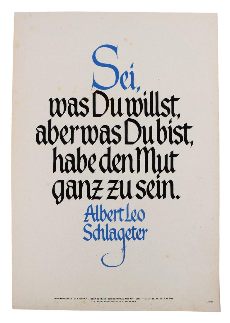 WWII GERMAN THIRD REICH SCHLAGETER QOTW POSTER: An NSDAP quote of the week propaganda poster, featuring a quote from Albert Schlageter. Dated May 1941. 6 X 13.9 inches.