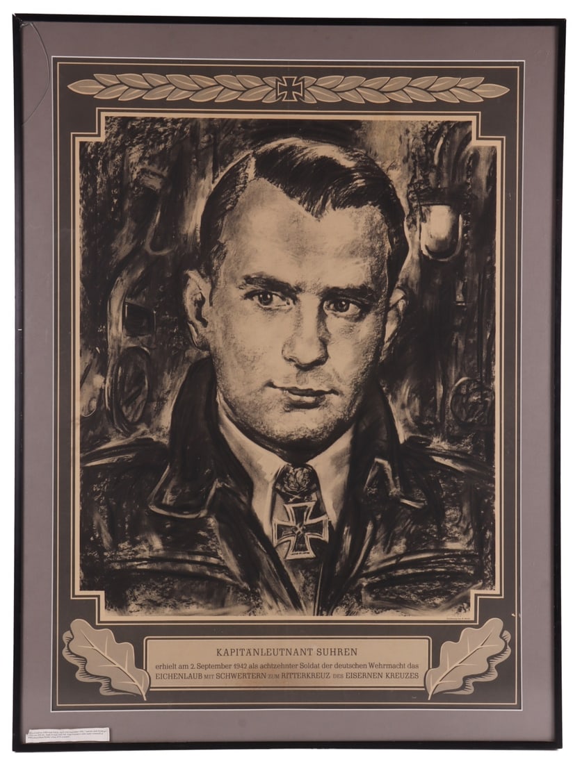 WWII GERMAN THIRD REICH SUHREN IRON CROSS POSTER: A poster depicting Knight's Cross winner Reinhard Suhren, a famed U-Boat commander of the Third Reich. This poster was part of a series of weekly posters depicting Iron Cross winners in rail stations