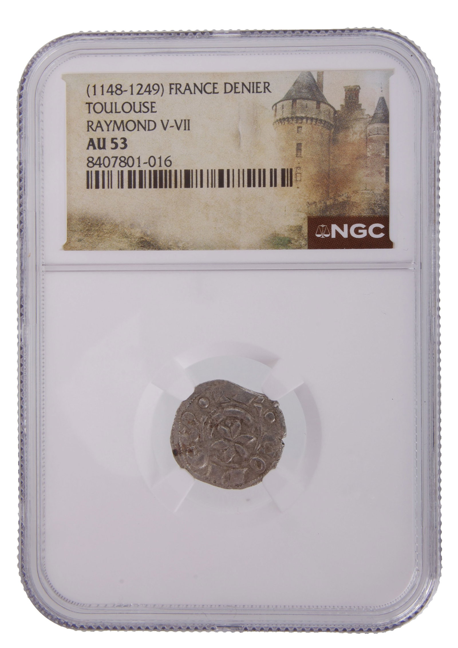 France Toulouse Raymond V-VII Denier Au 53: NGC 8407801-016. (1148-1249) France Toulouse Raymond V-VII Denier. Grade AU 53.