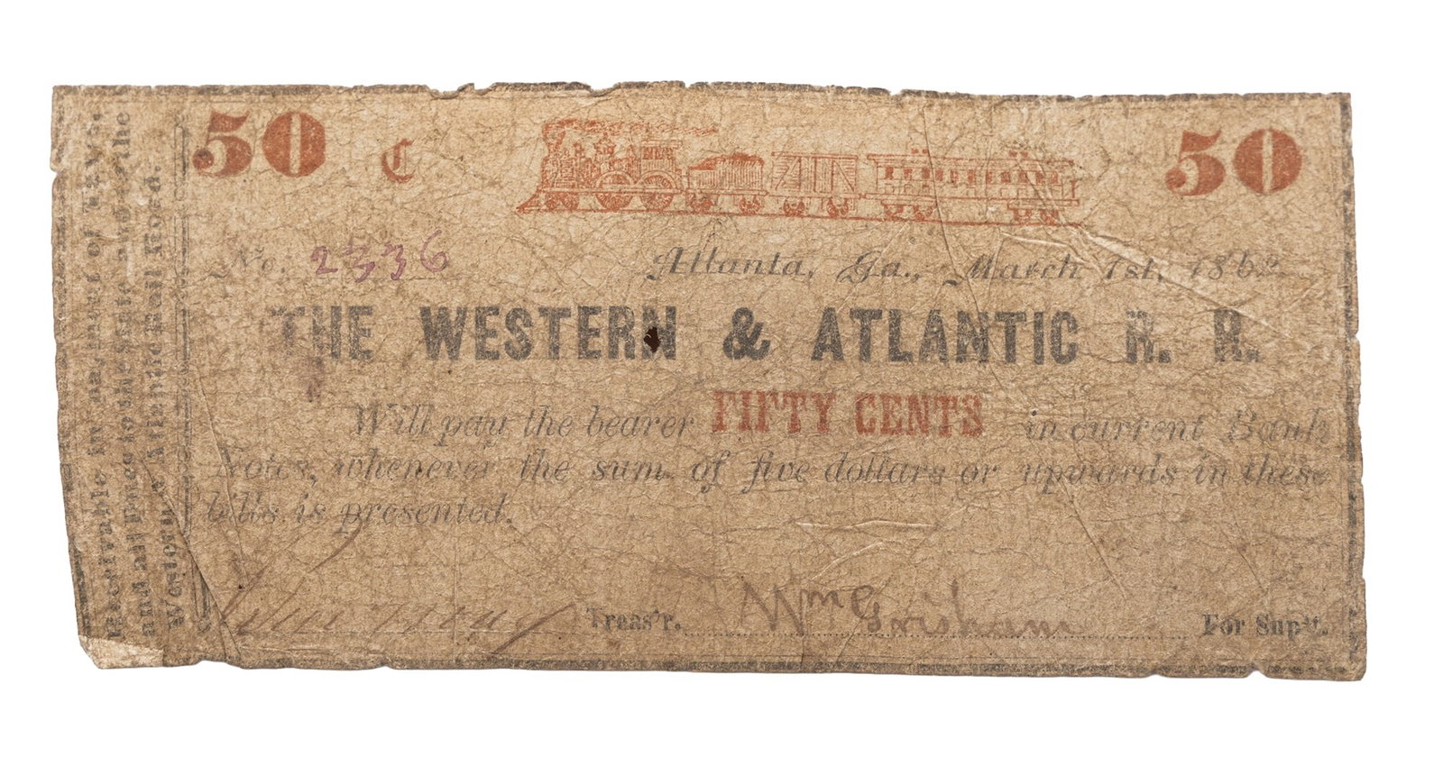 50 Cents Western & Atlantic Rail Road Georgia: Number 2336 promissory note for 50 cent. Names legible.