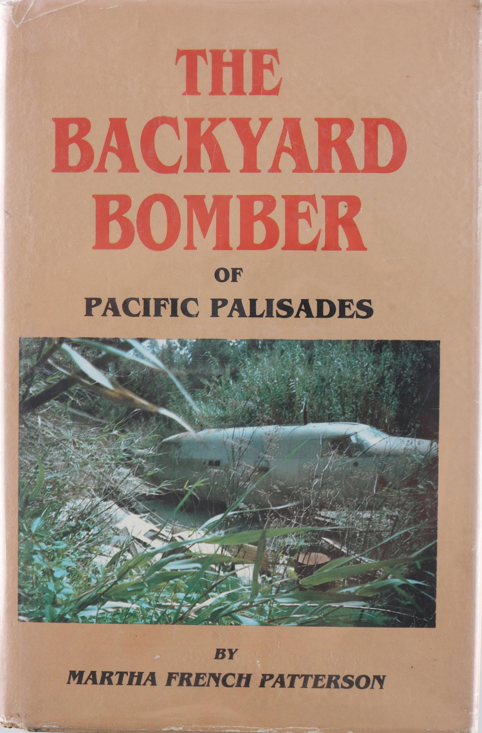 Martha French Patterson the Backyard Bomber Signed (1 of 5)