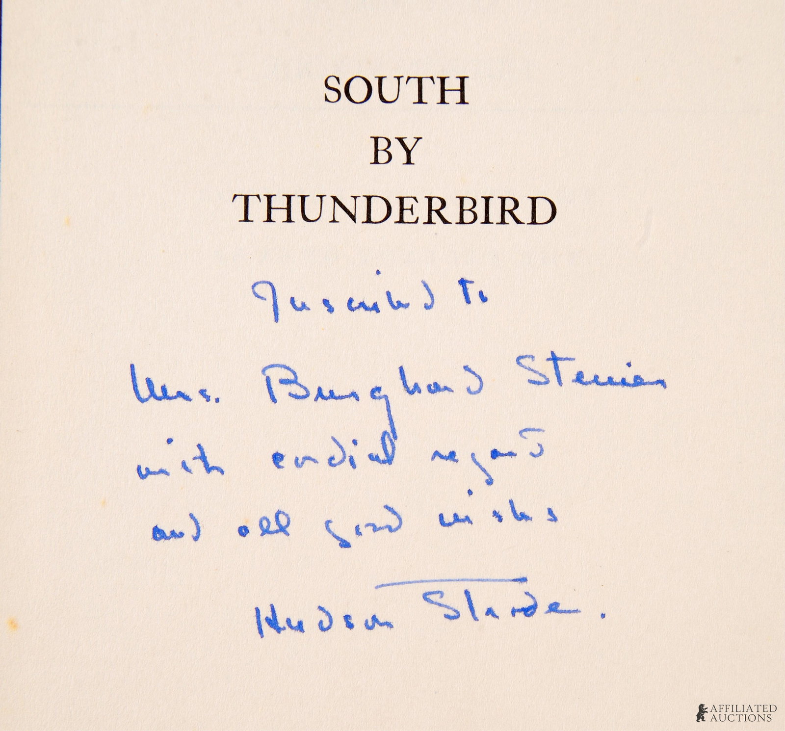 Hudson Strode South By Thunderbird Signed - 6