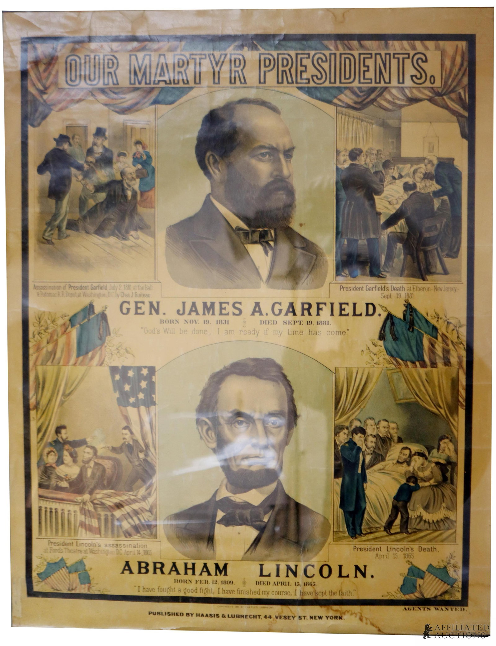Our Martyr Presidents Haasin & Lubrecht Litho: A lithographic banner honoring Lincoln and Garfield, produced in 1881 after Garfield's death, from New York based printer Haasin and Lubrecht. The two medallion portraits are flanked by smaller depict