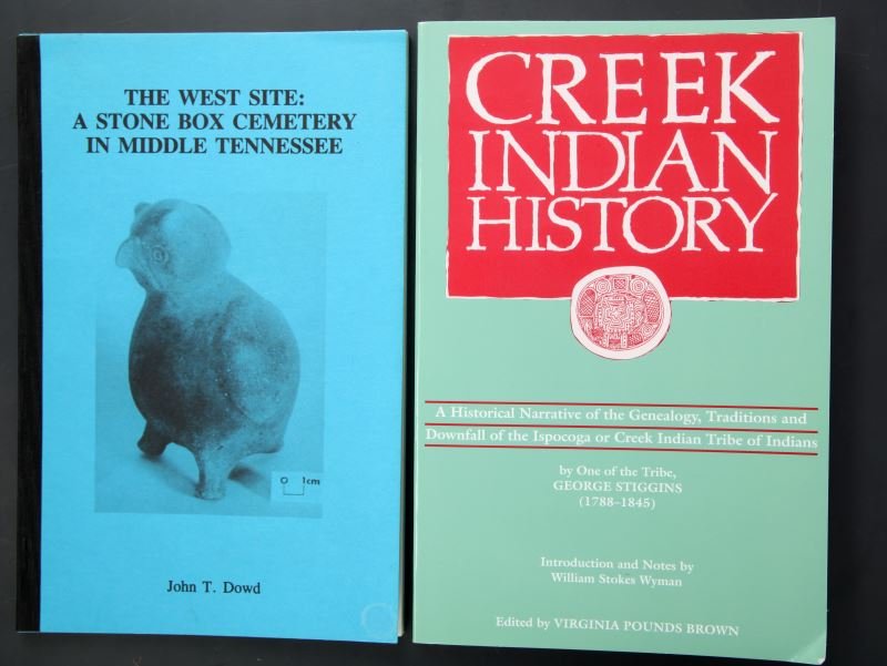 TENNESSEE NATIVE AMERICAN HISTORIC NARRATIVE BOOKS: The West Site: A Stone Box Cemetery In Middle Tennessee, by John Dowd and Creek Indian History by, Virginia Pounds Wyman.