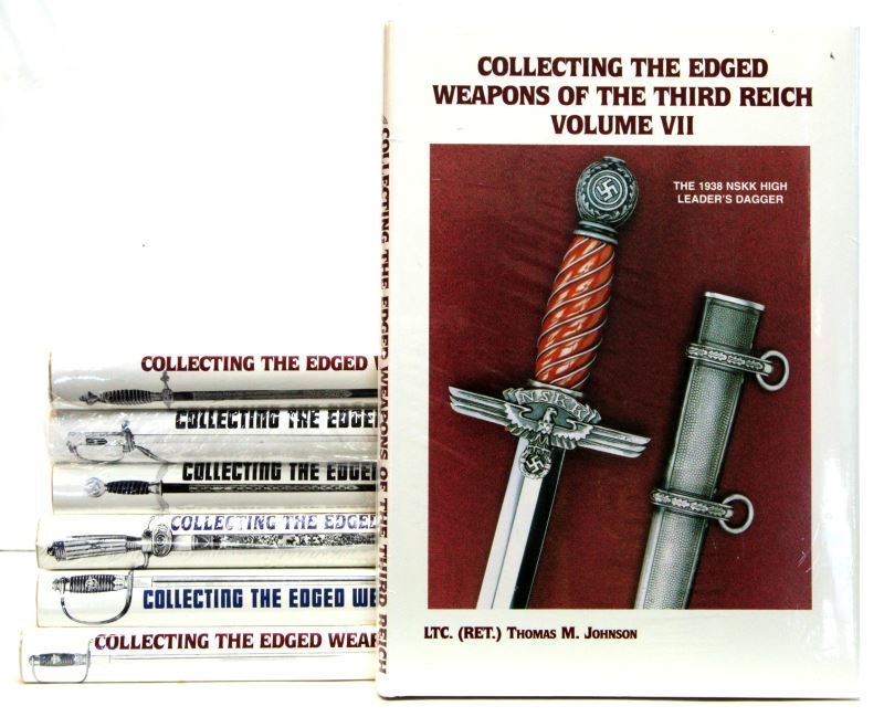 COLLECTING EDGE WEAPONS BOOKS BY LTC. T. JOHNSON: A complete set of Vol. I-VIII (less Vol. II) of LTC. Thomas M. Johnson's "Collecting the edged weapons of the Third Reich". All hardcover books are new in plastic wrappers. This lot has a reserve.