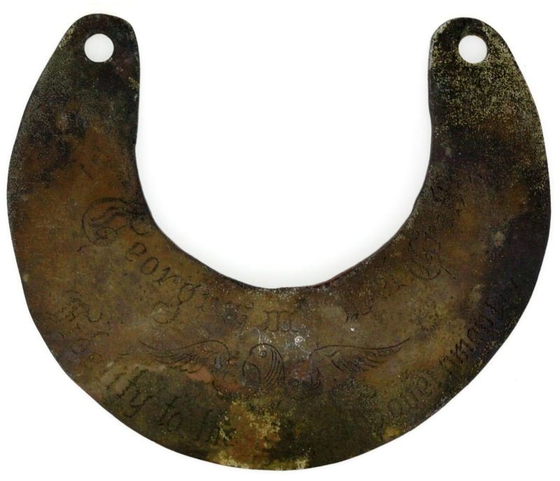 COPPER GORGET KING GEORGE III INSCRIBED 1816: Allegedly found in 1970 by a French and Indian campsite, this is a copper gorget dated 1816. This piece is inscribed with the following: "Georgius III Dei Gratia Fidelity to the Kings Government". Add