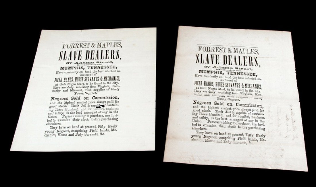 FORREST & MAPLES SLAVE DEALERS MEMPHIS BROADSIDE: 8 By 10 inches, 2 and they are extremely convincing, unauthenticated sold as is.