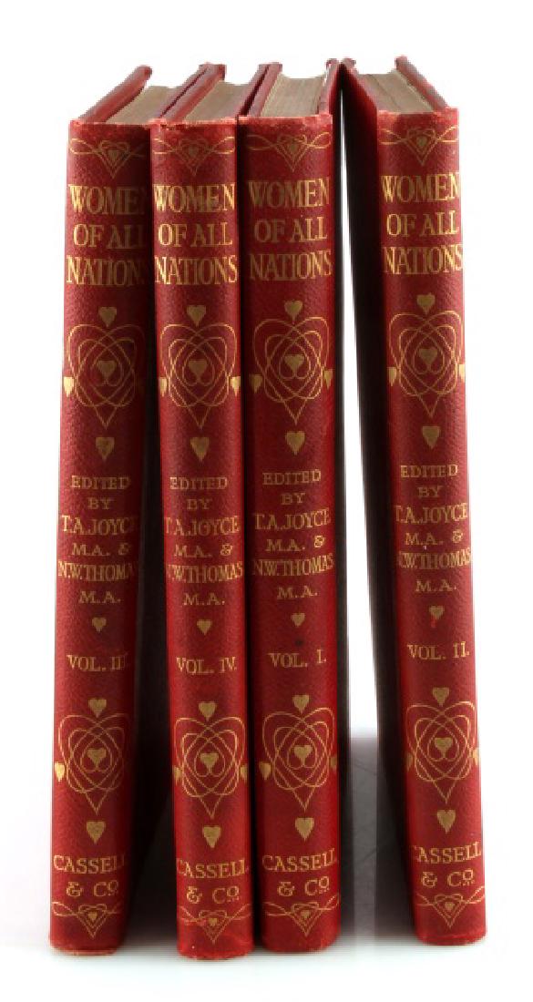 FIRST EDITION 4 VOLUMES WOMEN OF ALL NATIONS 1908: A complete first edition set of "Women of All Nations: A Record of their Characteristics, Habits, Manners, Customs and Influence," (4 volumes) edited by Anthropologists Thomas Athol Joyce and Northcot