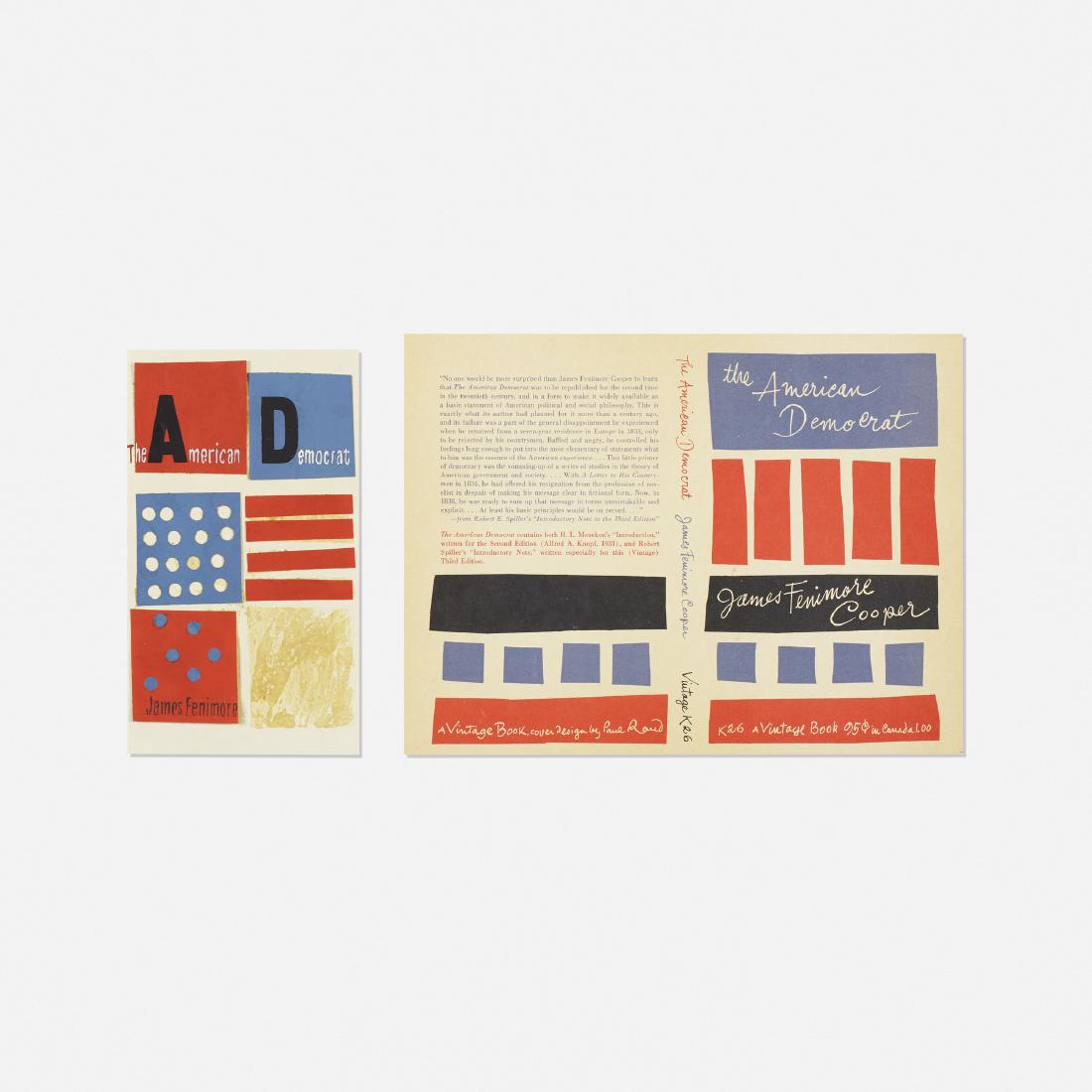 Paul Rand, The American Democrat cover: Paul Rand The American Democrat comprehensive and final cover USA, c. 1956collage on paper, printed paper4.25 w × 7.25 h in (11 × 18 cm)