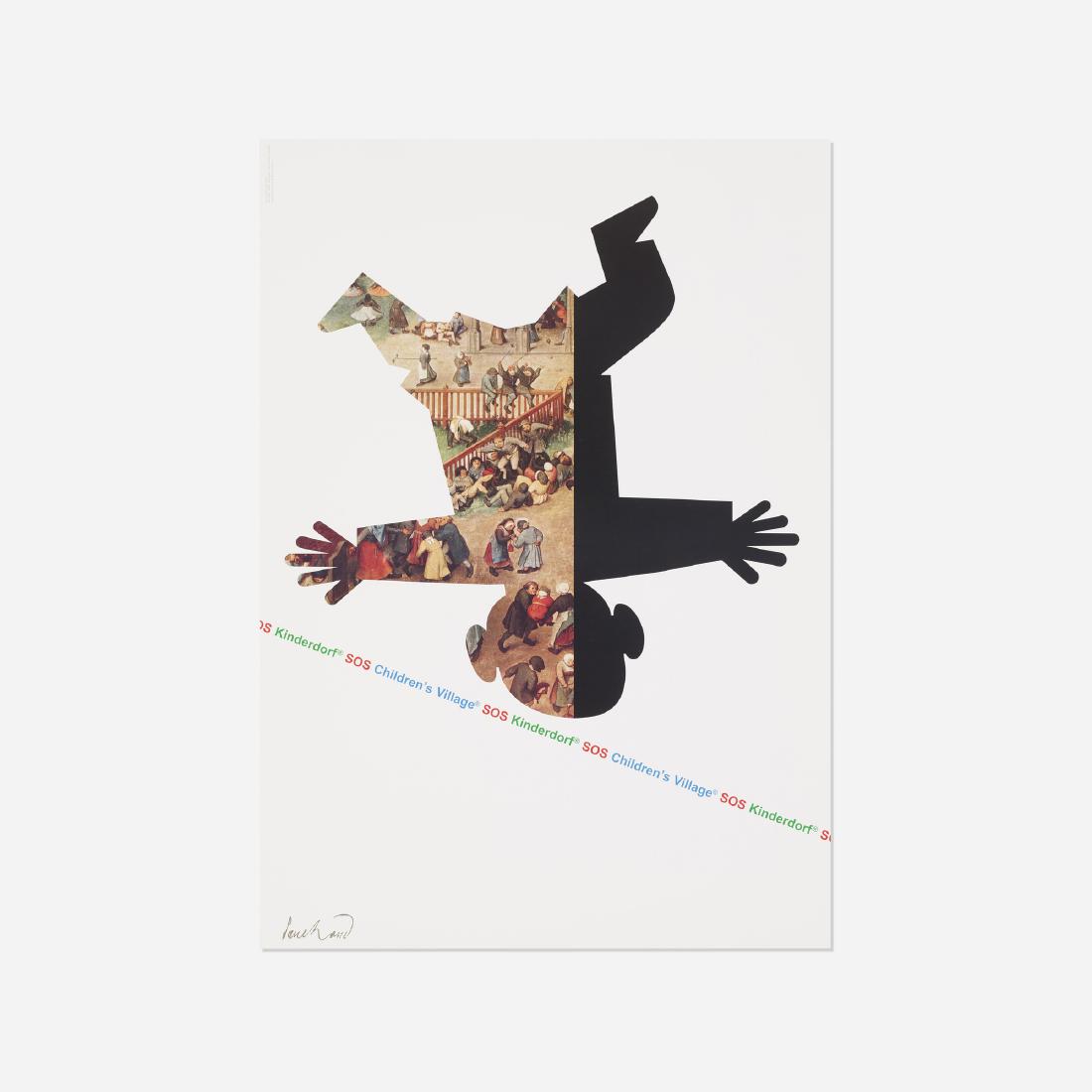 Paul Rand, SOS Kinderdorf poster: Paul Rand SOS Kinderdorf poster USA, 1996offset lithograph on paper33.5 h × 23.5 w in (85 × 60 cm) This poster was one of the last designs completed by Paul Rand, and incorporates ima