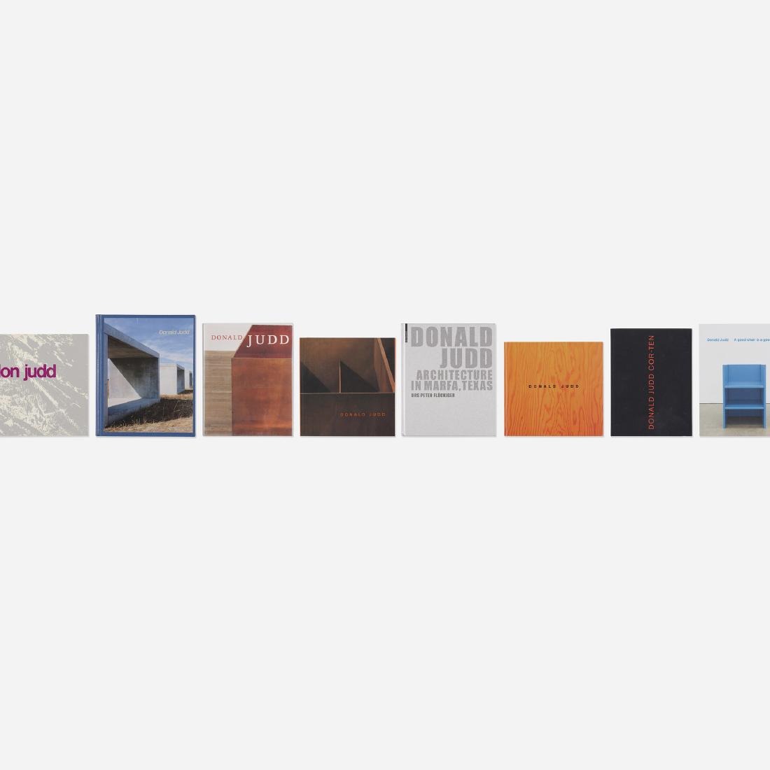 Donald Judd monographs, fifteen: Donald Judd monographs, fifteen Provenance: Collection of Michael and Gabrielle Boyd Complete Lot Details Donald Judd Daniel Lelong, Galerie Lelong Editeur, 1991. 359 pages, S