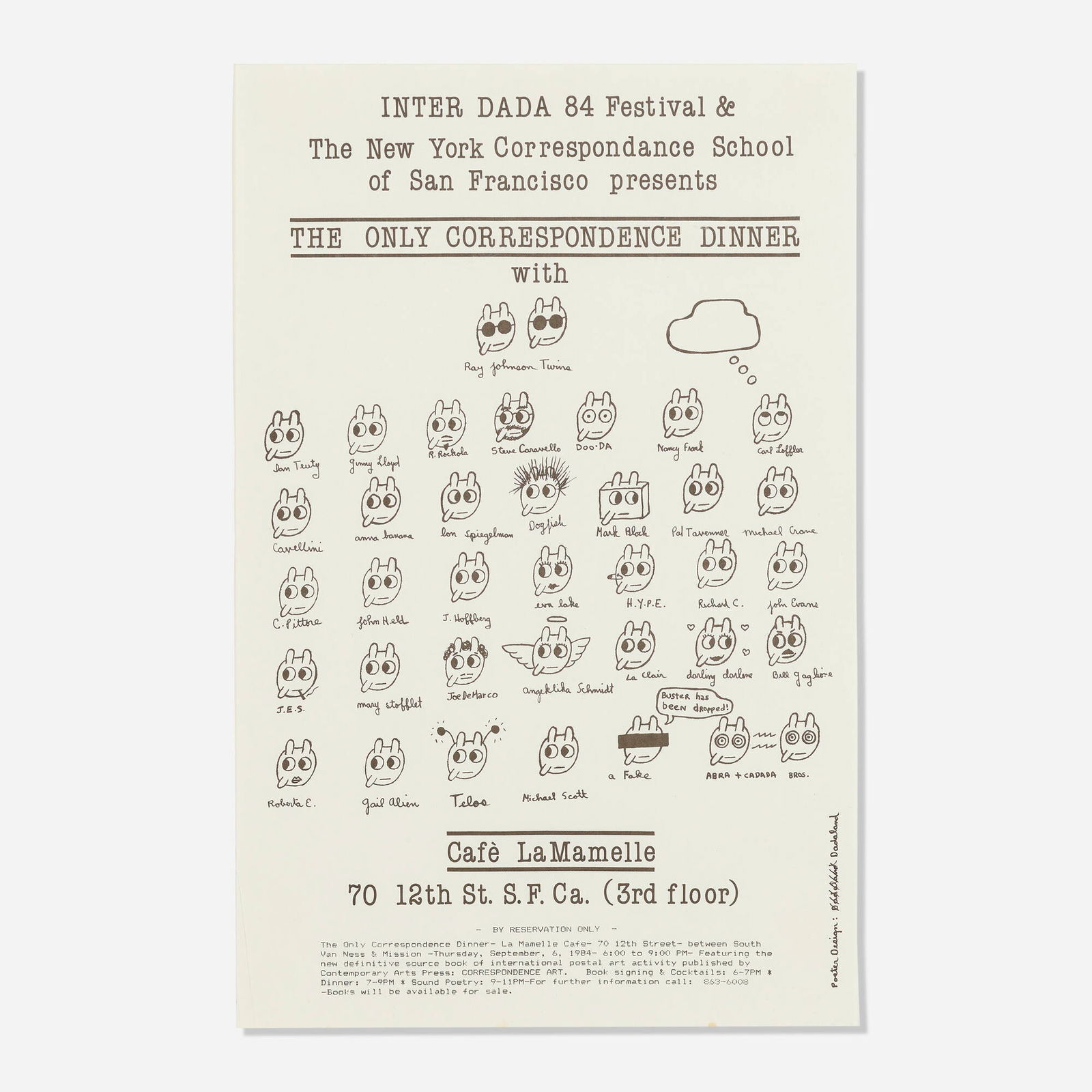 Bill Gaglione, The Only Correspondence Dinner (with Ray Johnson Twins) poster: Bill Gaglione The Only Correspondence Dinner (with Ray Johnson Twins) poster 1984lithograph 17 h x 11 w in (43 x 28 cm) This work is from the edition published by Dadaland, San Francisco on th