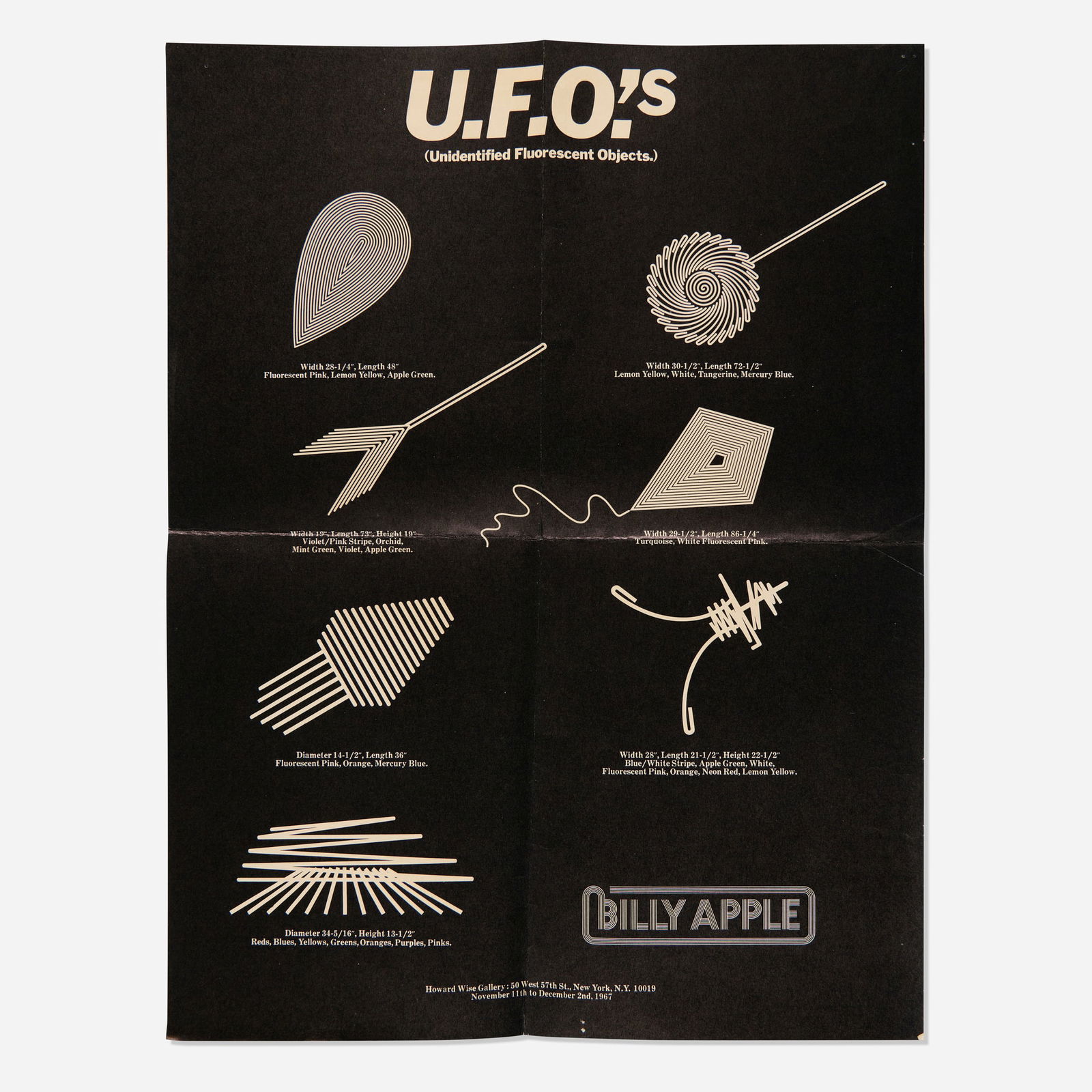 Billy Apple exhibition poster: Billy Apple exhibition poster 1967printed paper opened: 17 h x 13 w in (43 x 33 cm) closed: 8.625 h x 6.875 w in (22 x 17 cm) This work is from the edition of an unknown size published on the occasion