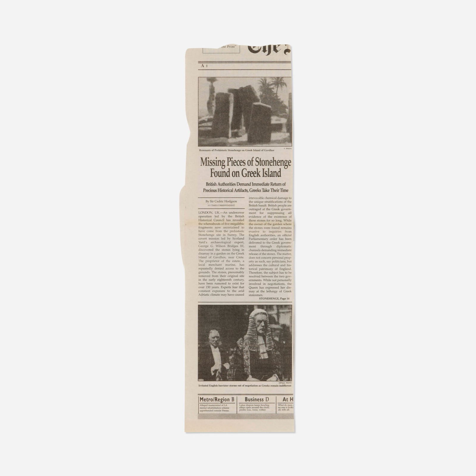 Vik Muniz, Missing Pieces of Stonehenge Found on Greek Island (from the Personal Articles series): Vik Muniz Missing Pieces of Stonehenge Found on Greek Island (from the Personal Articles series) 1993-2000commercial offset press on newsprint 14 h x 4.25 w in (36 x 11 cm) Signed and numbered