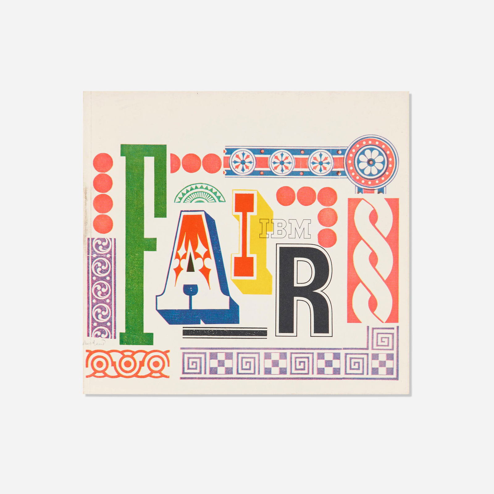 Paul Rand, Exhibition booklet from the IBM Pavilion, World's Fair, New York: Paul Rand Exhibition booklet from the IBM Pavilion, World's Fair, New York 1964 bound printed paper, offset lithograph in colors 8 h x 8.5 w in (20 x 22 cm) This exhibition booklet was distributed