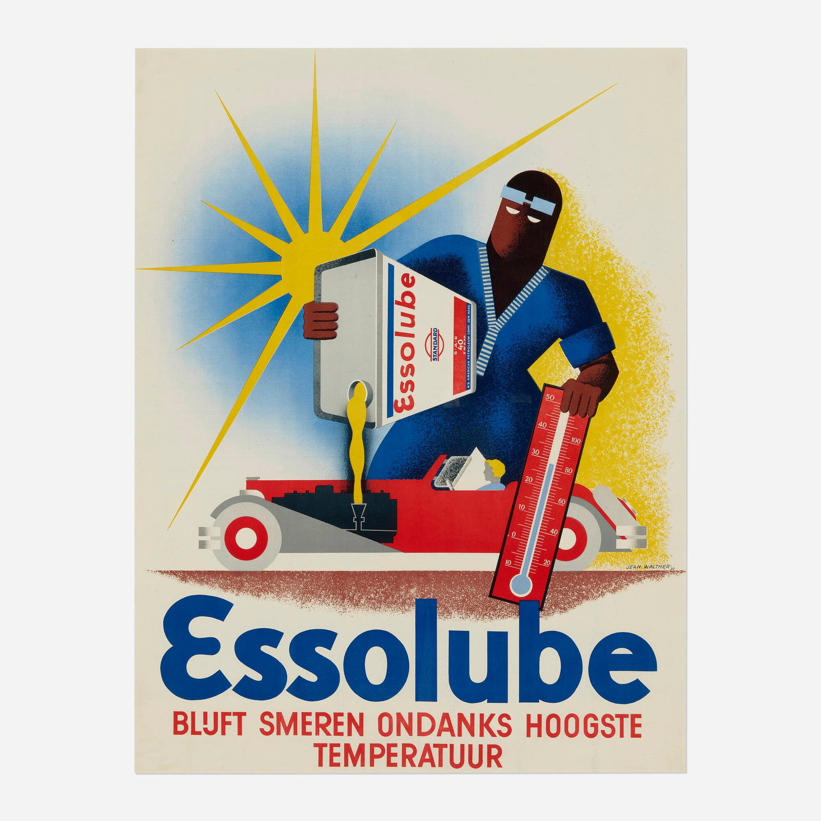 Jean Walther, Essolube: Bluft Smeren Ondanks Hoogste Temperatuur vintage poster: Jean Walther Essolube: Bluft Smeren Ondanks Hoogste Temperatuur vintage poster 1935 lithograph in colors sight: 37 h x 28 w in (94 x 71 cm) In 1912, Standard Oil became known as Esso on the