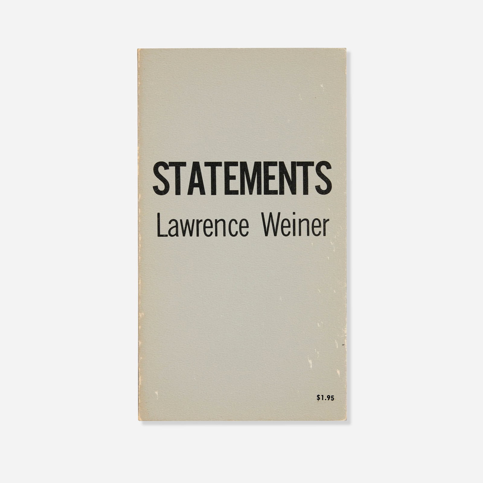 Lawrence Weiner, Statements - 2