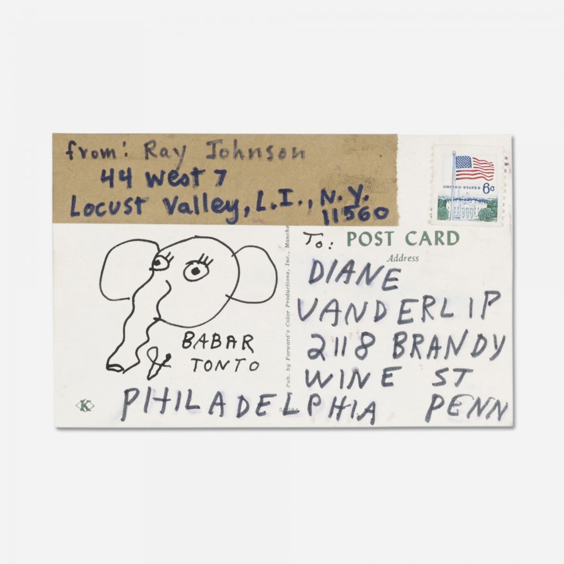 Ray Johnson Untitled (Babar Tonto): Ray Johnson Untitled (Babar Tonto) USA, 1972 ink on cardstock 3.5 h x 5.5 w inches Signed to upper left 'Ray Johnson'. Sold with envelope addressed to John Evans. Provenance: Diane Vanderlip, Philadel