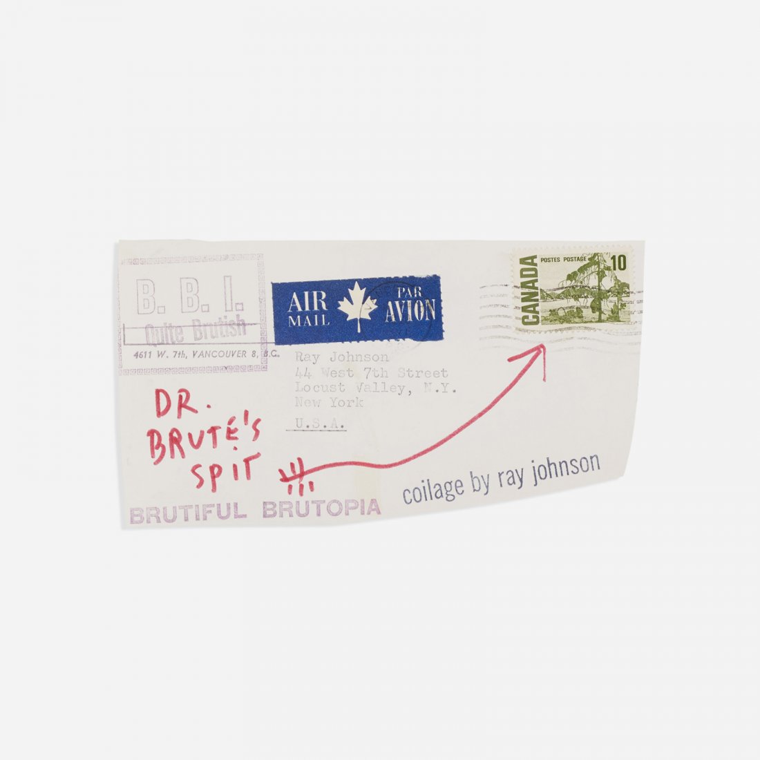 Ray Johnson Untitled (Dr. Brute's Spit): Ray Johnson Untitled (Dr. Brute's Spit) USA, c. 1972 ink on paper 3.25 h x 6.25 w inches Stamped signature to envelope 'Ray Johnson'. Stamped signature and inscription to collage 'Coilage by Ray Johns