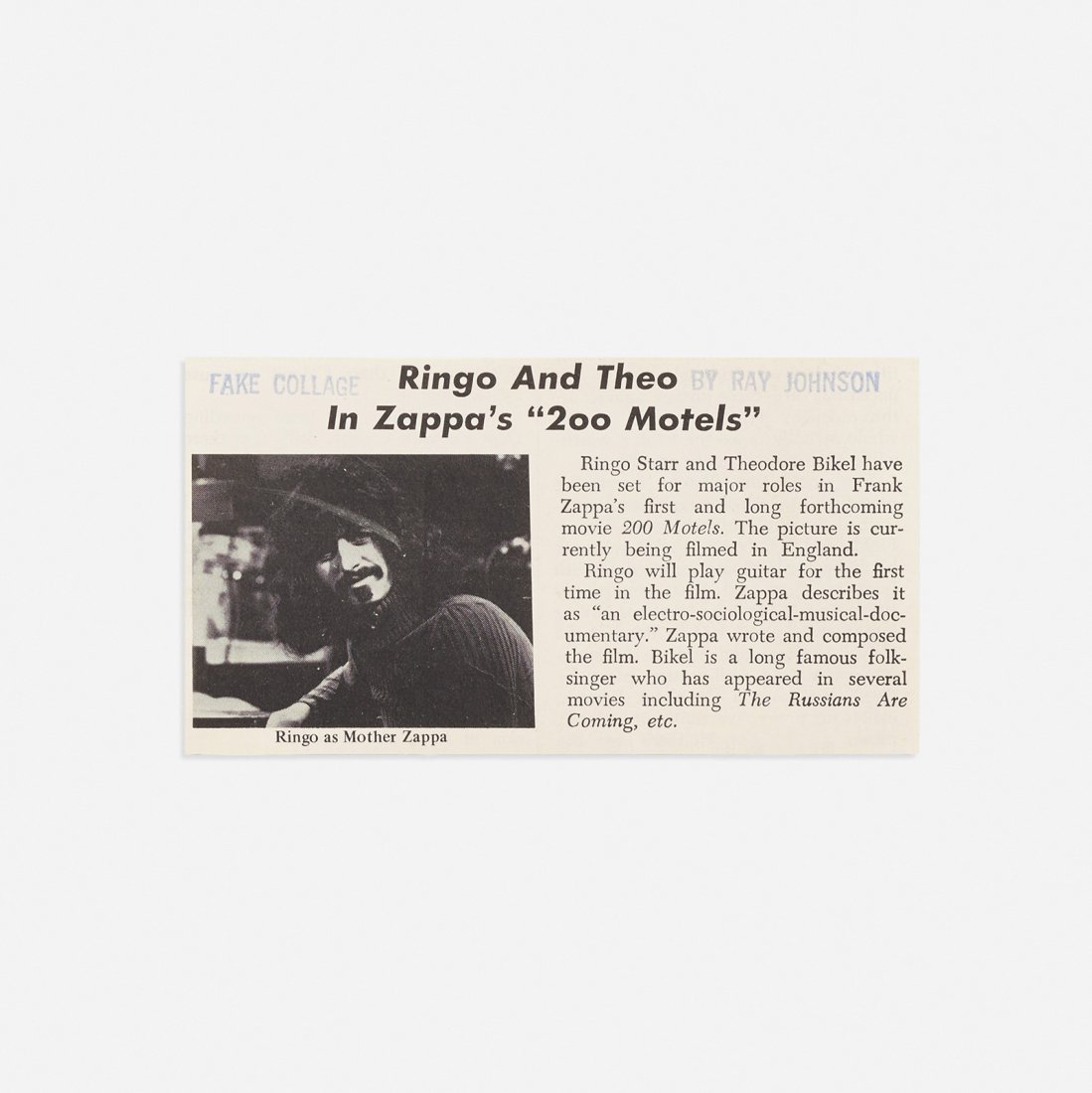 Ray Johnson Untitled (Ringo and Theo): Ray Johnson Untitled (Ringo and Theo) USA, c. 1972 printed paper 2.5 h x 4.75 w inches Stamped signature to envelope 'Ray Johnson'. Stamped signature to collage 'Fake Collage by Ray Johnson'. Sold wit