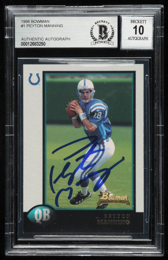 Peyton Manning Signed 1998 Bowman #1 RC (BGS (1 of 1)