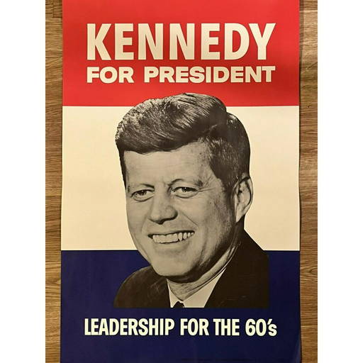 John F Kennedy For President ORIGINAL Campaign Poster Jan 27, 2022