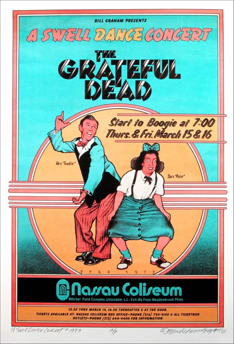 Grateful Dead 1973 Nassau Poster Full Size Artist Edition Hand Signed David Byrd: Grateful Dead 1973 Nassau Poster Full Size Artist Edition Hand Signed David Byrd