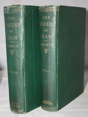 The Descent of Man and Selection in relation to Sex Darwin, Charles Published by John Murray,: The Descent of Man and Selection in relation to SexDarwin, CharlesPublished by John Murray, London, 1871