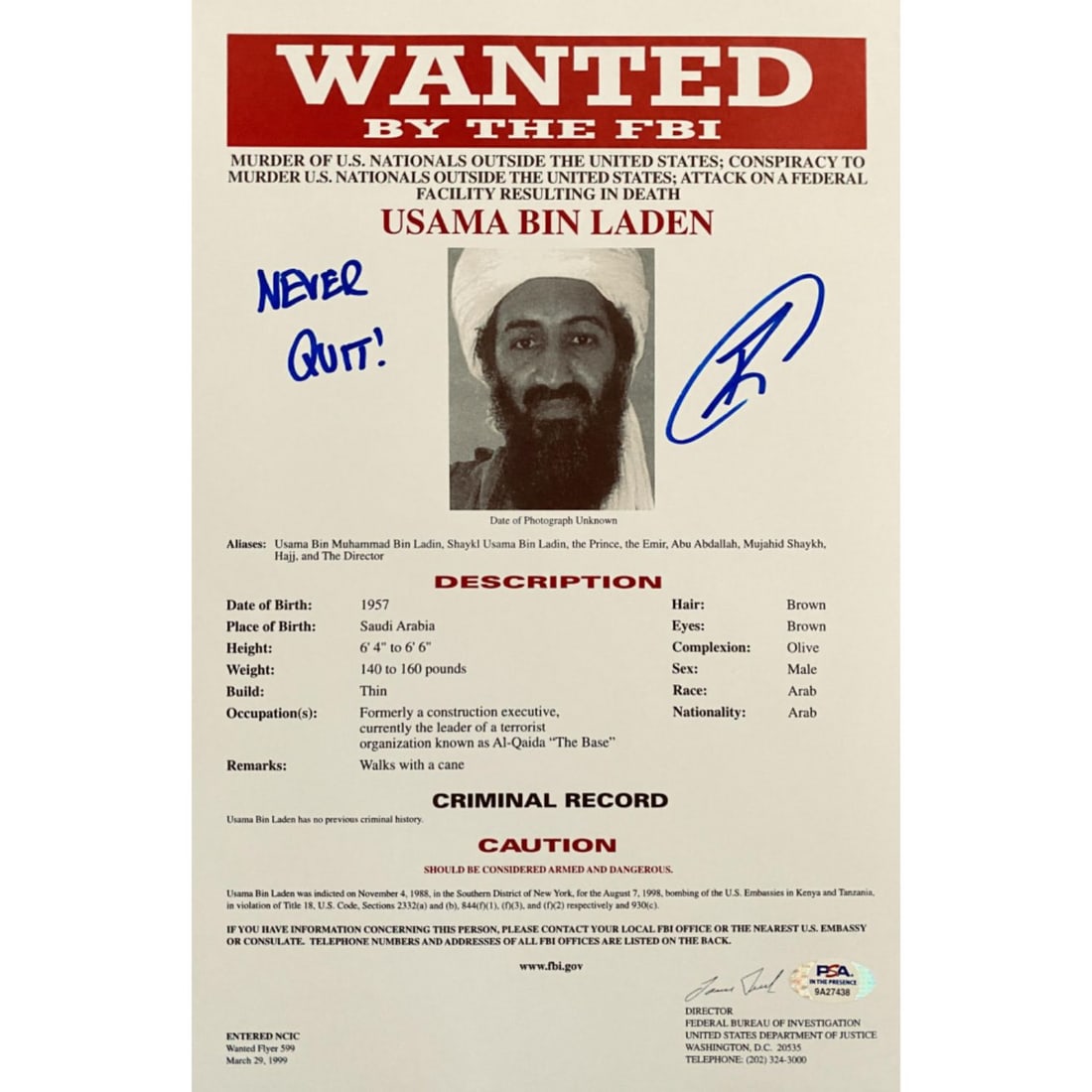 Robert O'Neill Signed "Osama Bin Laden FBI Wanted" 8.5x13 Document Inscribed "Never Quit!" (PSA) (1 of 1)