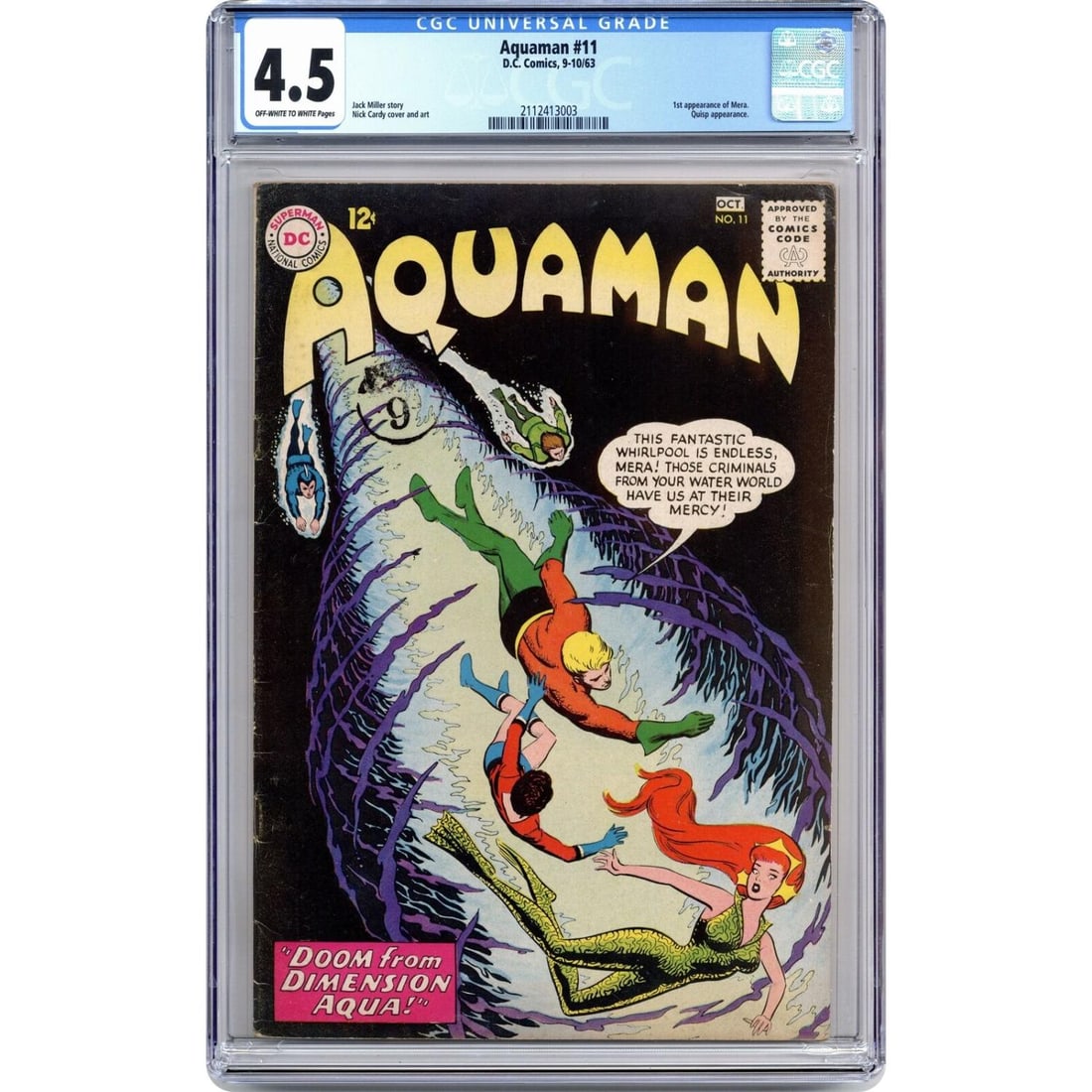 Aquaman #11 CGC 4.5 Comci Book 1963 1st app. Mera New Movie! (1 of 1)