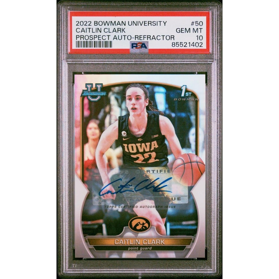 Caitlin Clark 1st Bowman Refractor AUTO /499 PSA 10 2022-23 Bowman U (1 of 1)