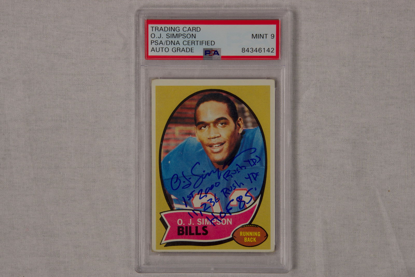 OJ Simpson Signed "1st 2000 Rush YDs, 11,236 Rush YDs, HOF 85" Inscribed Rookie Card PSA MNT 9 AUTO (1 of 1)