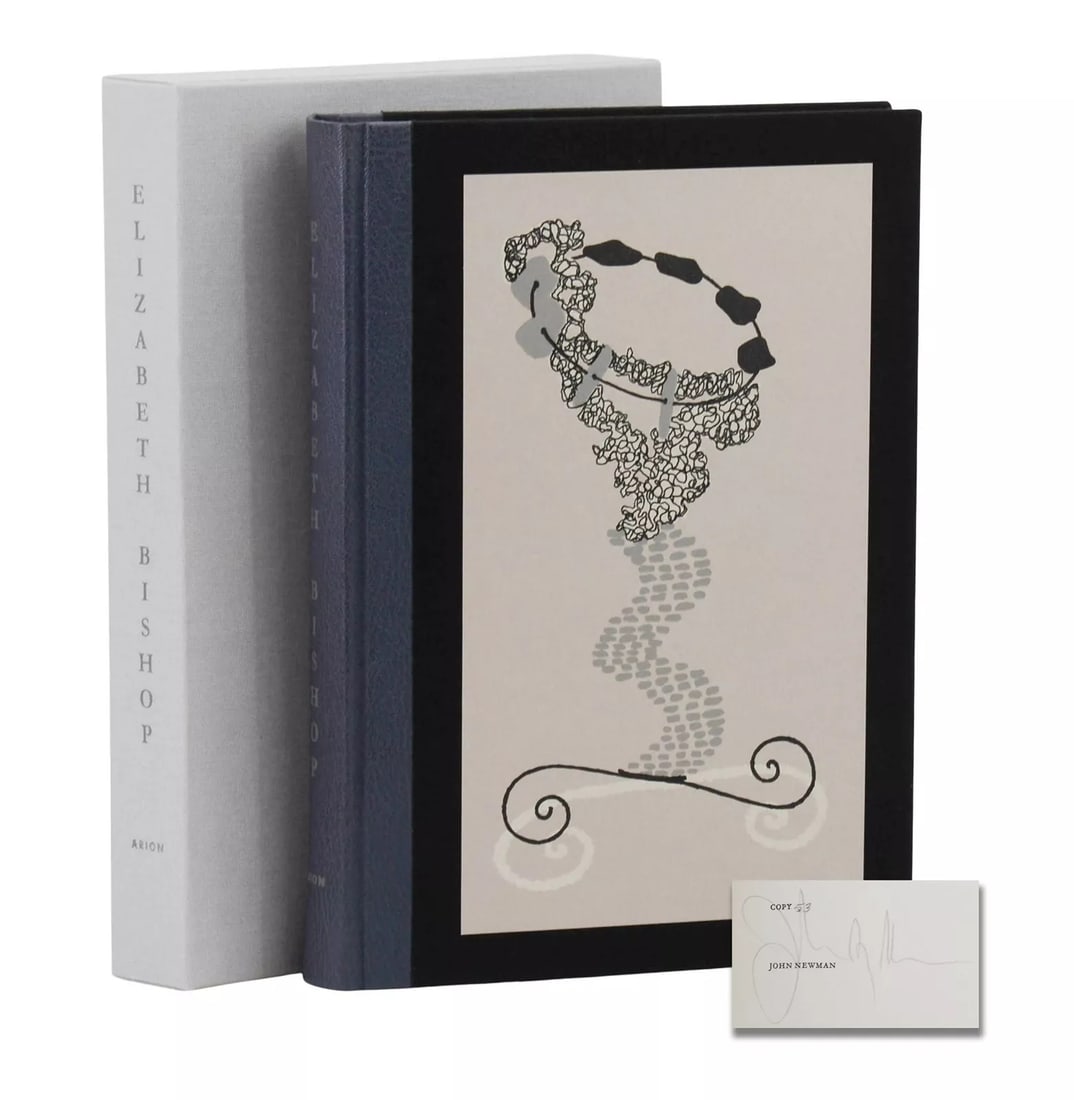 Little of Our Earthly Trust ~ ELIZABETH BISHOP ~ JOHN NEWMAN ~ Arion Press 2016: Author: Bishop, Elizabeth; Helen Vendler [Editor, Introduction]; John,Publisher: The Arion Press,Year Printed: 2016,Special Attributes: 1st Edition, Signed,Binding: Hardcover,Language: English,Origina