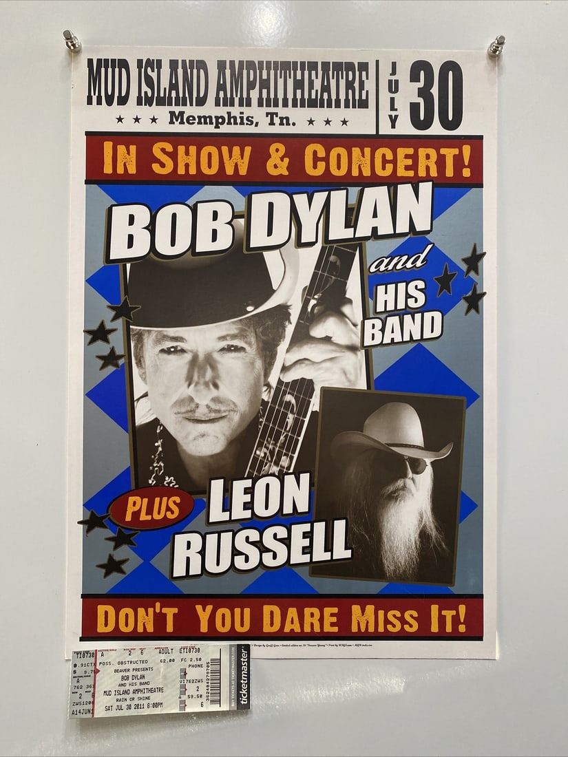 BOB DYLAN and HIS BAND 2011 Mud Island SHOW PRINT Tour Poster & Ticket Rare Mc2: BOB DYLAN and HIS BAND 2011 Mud Island SHOW PRINT Tour Poster & Ticket Rare Mc2