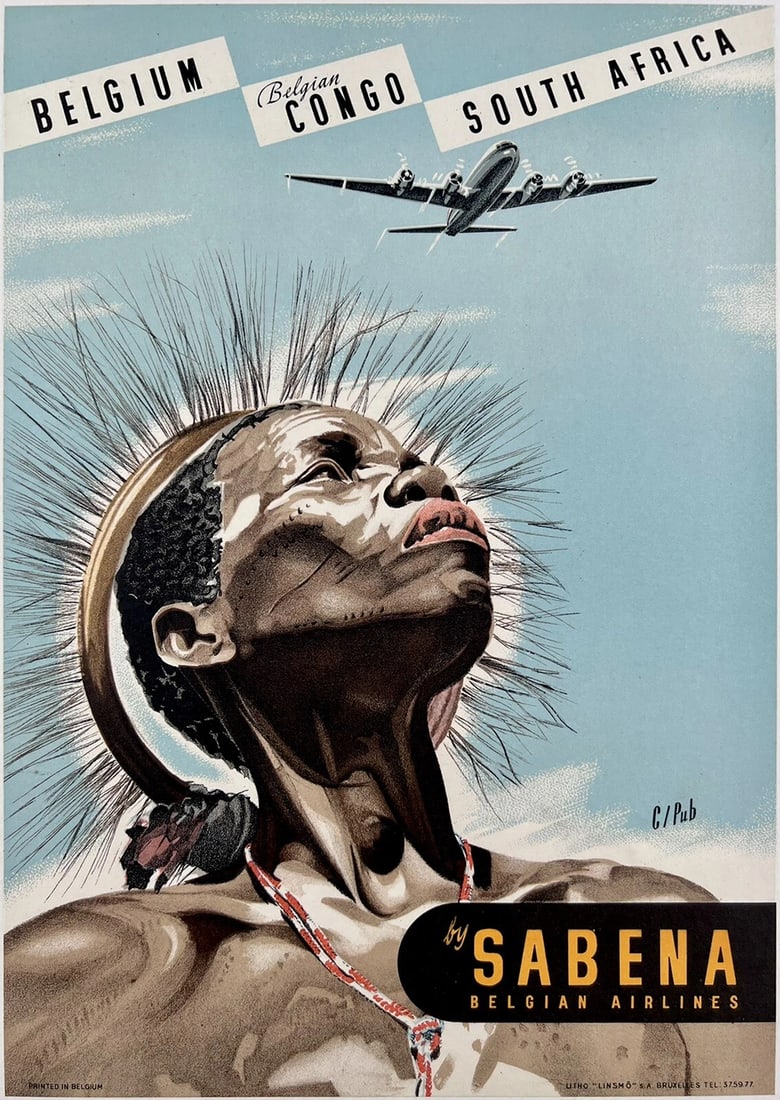 Original Vintage Mini Poster SABENA BELGIAN AIR LINES CONGO AFRICA Airline LINEN: Dimensions: 9.4 x 13.4 in. / 24 x 34 cm.; Circa: 1950sOriginal vintage "BELGIUM, BELGIAN CONGO, SOUTH AFRICAY BY SABENA BELGIAN AIR LINES" airline travel poster, plate signed by its artist, C. PUB, an