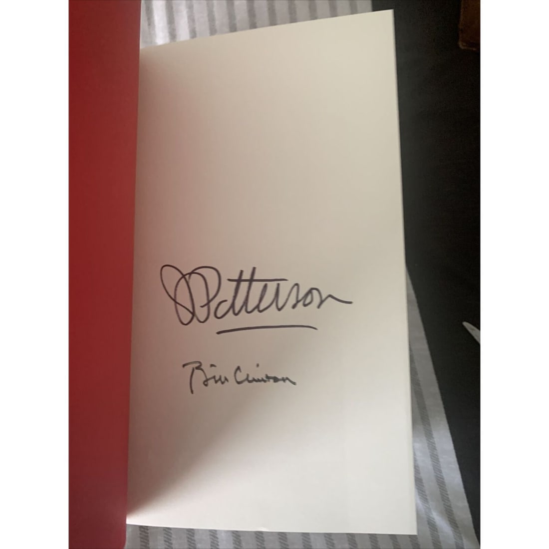 Bill Clinton and James Patterson signed Book The President?s Daughter 1st Ed (1 of 2)