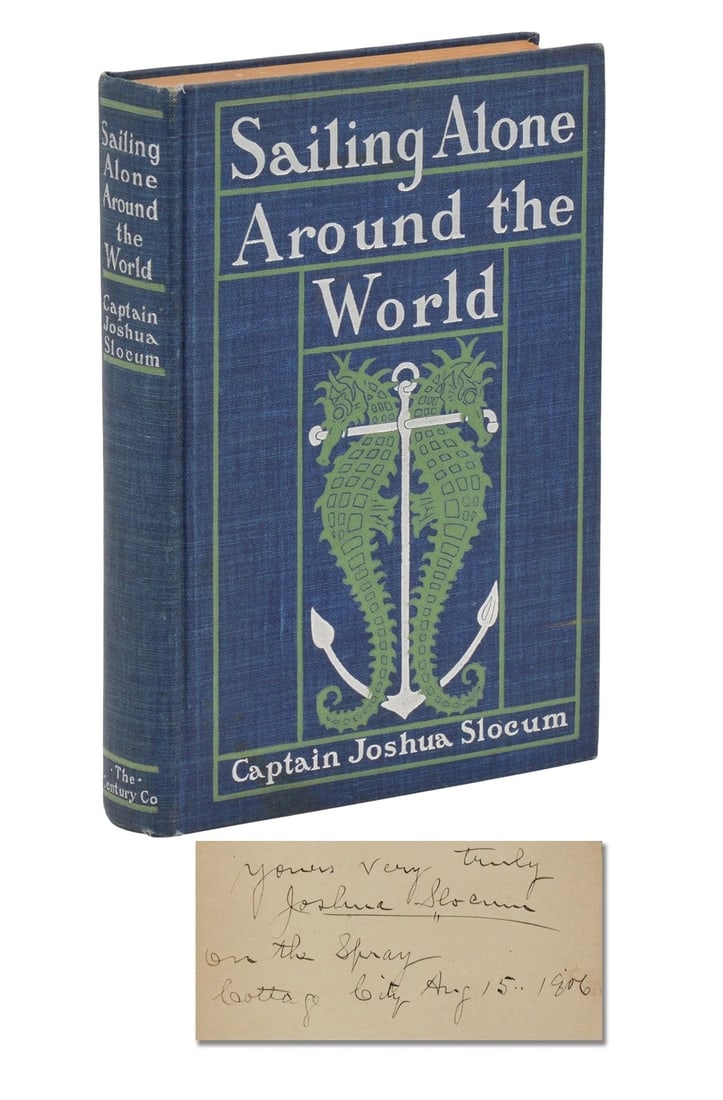 Sailing Alone Around the World ~ SIGNED by JOSHUA SLOCUM ~ Later Printing ~ 1905 (1 of 9)