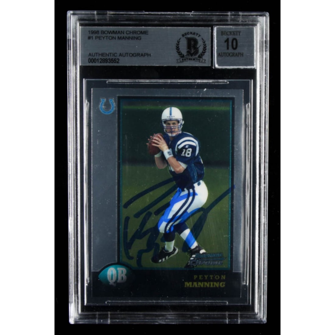 Peyton Manning Signed 1998 Bowman Chrome #1 RC (BGS Encapsulated) (1 of 2)