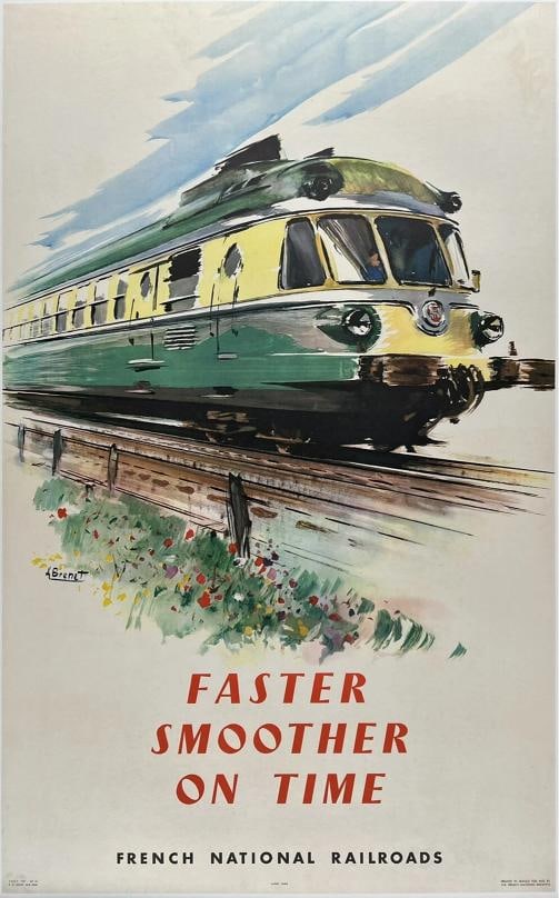 Original Vintage Poster FRENCH NATIONAL RAILROADS FASTER SMOOTHER France Rail OL: Dimensions: 24.3 x 39 in. / 61.7 x 99 cm.; Circa: 1957 Original vintage "FRENCH NATIONAL RAILROADS - FASTER SMOOTHER ON TIME" travel poster, plate signed by its artist, ALBERT BRENET, and printed by S