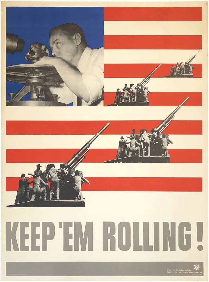 Original Vintage Poster KEEP 'EM ROLLING! WWII USA Anti Aircraft Gun War LINEN (1 of 5)