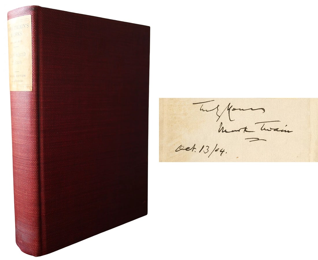 Mark Twain, ~Samuel Clemens,~ Signed Pudd'nhead Wilson Vol. XIV Book (PSA LOA): Originally part of a limited edition 25 volume set: Mark Twain's Works, 25 volumes, Royal Edition, 1899-1907.Signed on the front pastedown in black ink: "Truly Yours, Mark Twain. Oct 13 / 04.".