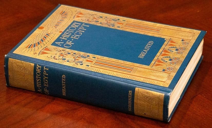 James Henry Breasted / History of Egypt From the Earliest Times to the Persian - 2