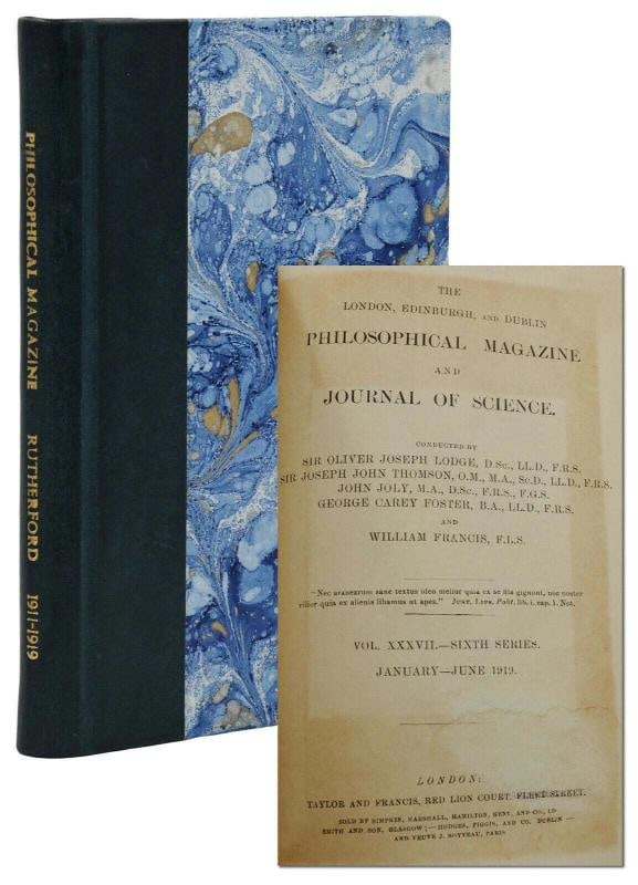 Ernest Rutherford ~ COLLISION OF PARTICLES ~ FIRST EDITION 1919 1911 1st Atomic: Author: Rutherford, Ernest,Country of Origin: United States of America,Publisher: Taylor & Francis,Year Printed: 1919,Special Attributes: 1st Edition,Binding: Leather,Original/Facsimile: Original 
