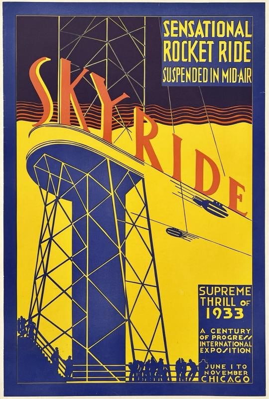 Original Vintage Poster CHICAGO WORLD'S FAIR CENTURY OF PROGRESS SKYRIDE Linen: Dimensions: 16.4 x 24.2 in. / 41.7 x 61.5 cm.; Circa: 1933 Original vintage "SKYRIDE - WORLD'S FAIR - CHICAGO - A CENTURY OF PROGRESS" art deco travel poster, designed by an anonymous artist, and