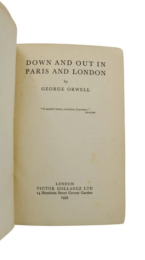 Down and Out in Paris and London ~ GEORGE ORWELL First British Edition 1st 1933 - 5