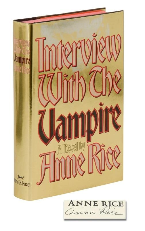 Interview with the Vampire ~ SIGNED by ANNE RICE ~ First Edition ~ 1st Printing (1 of 8)