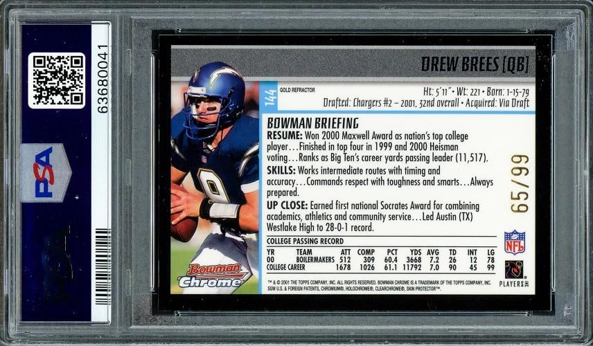 Drew Brees Auto 2001 Bowman Chrome Gold Refractor RC 144 Saints PSA 7 Sig 10 /99 - 2
